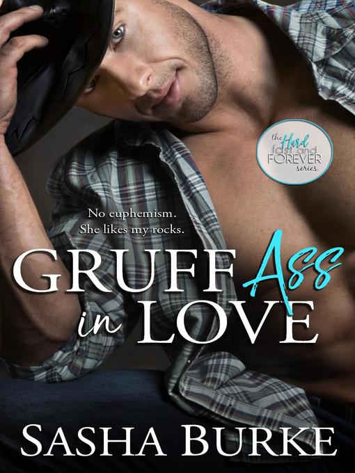 Title details for Gruff Ass in Love by Sasha Burke - Available
